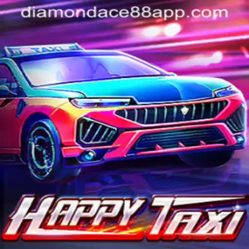 Exploring HappyTaxi: A Ride Through Thrilling Gameplay with DIAMONDACE88 APP