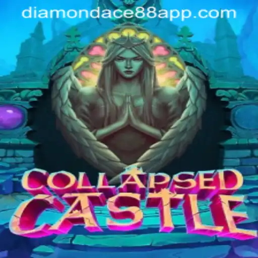 Explore the Enigmatic World of CollapsedCastle in DIAMONDACE88 APP